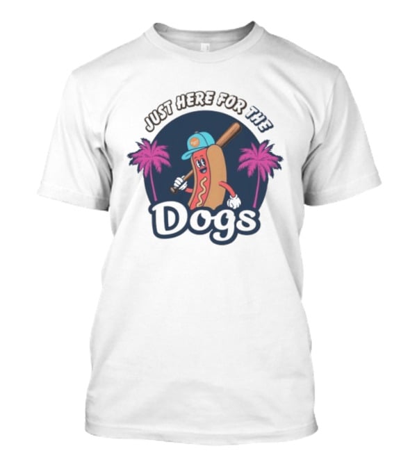 Just Here For The Dogs Cartoon Hot Dog Baseball Palm Trees T-Shirt
