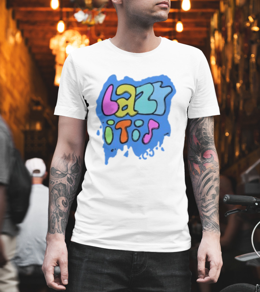 Lazy It Is Colorful Drip Graphic Blue Paint Splatter T-Shirt