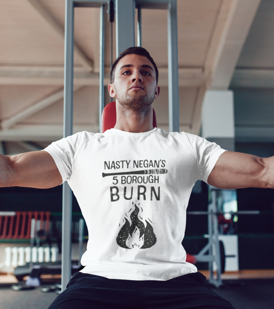Nasty Negan's 5 Borough Burn The Walking Dead Negan T-Shirt