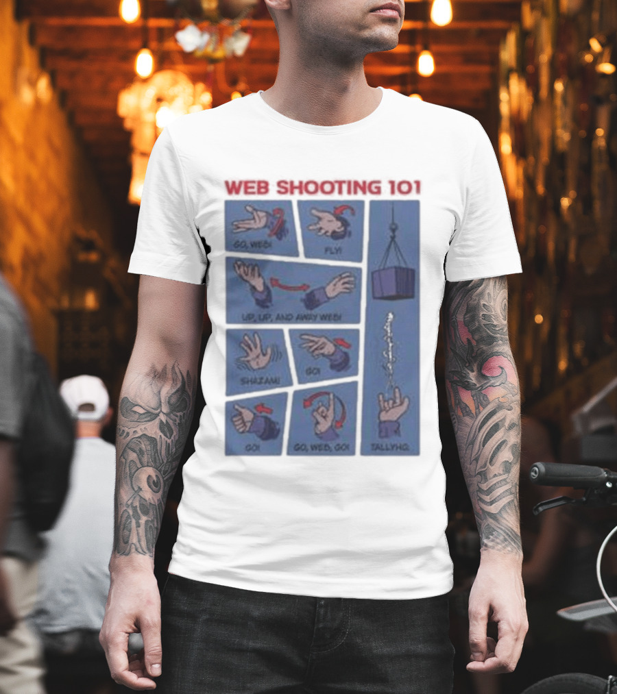 Web Shooting 101 Go Web Fly Up Up And Away Shazam Go Tallyho T-Shirt