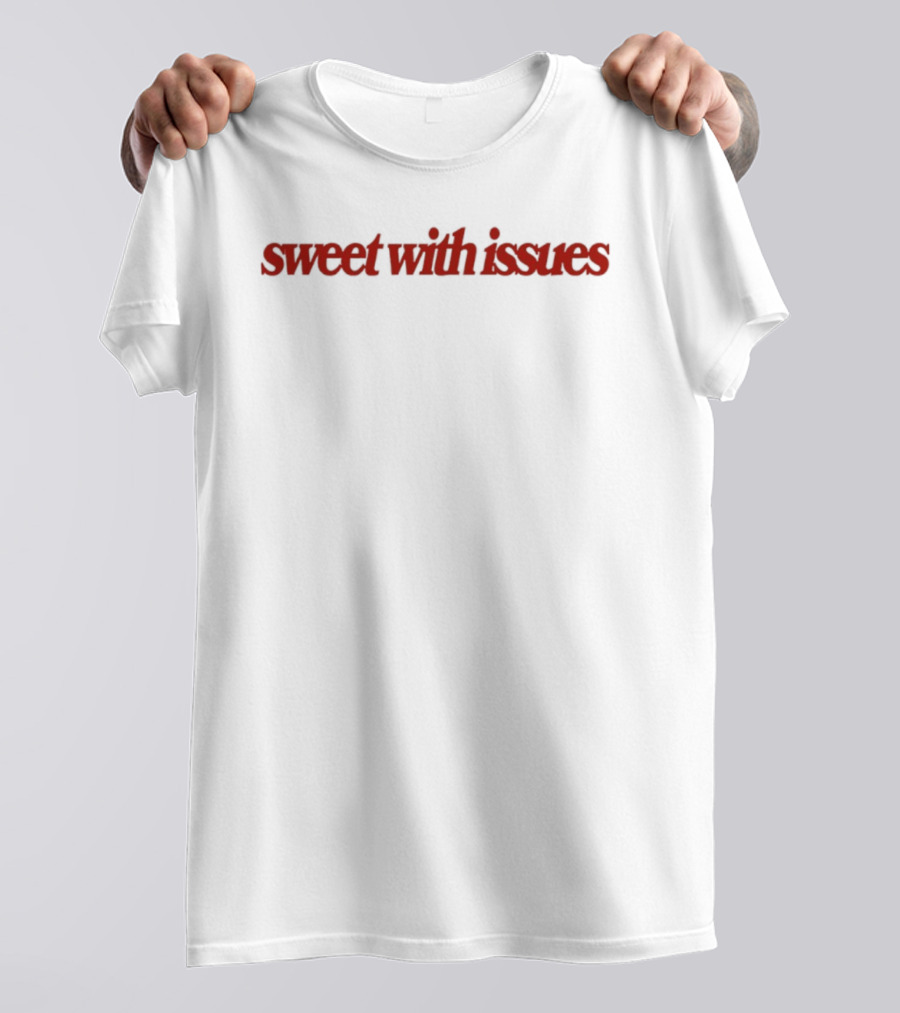 Sweet With Issues Quirky Bold Red T-Shirt
