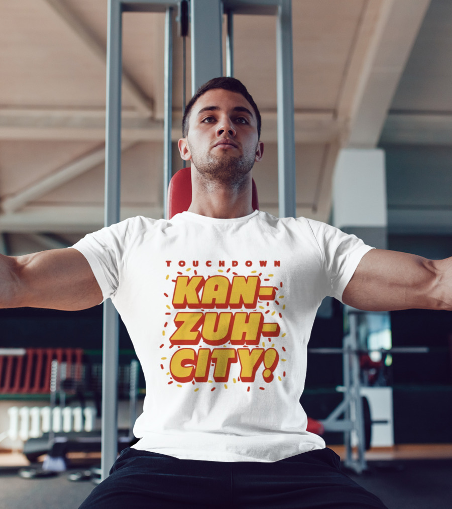 Touchdown Kan Zuh City Kansas City Chiefs Football 2026 T-Shirt