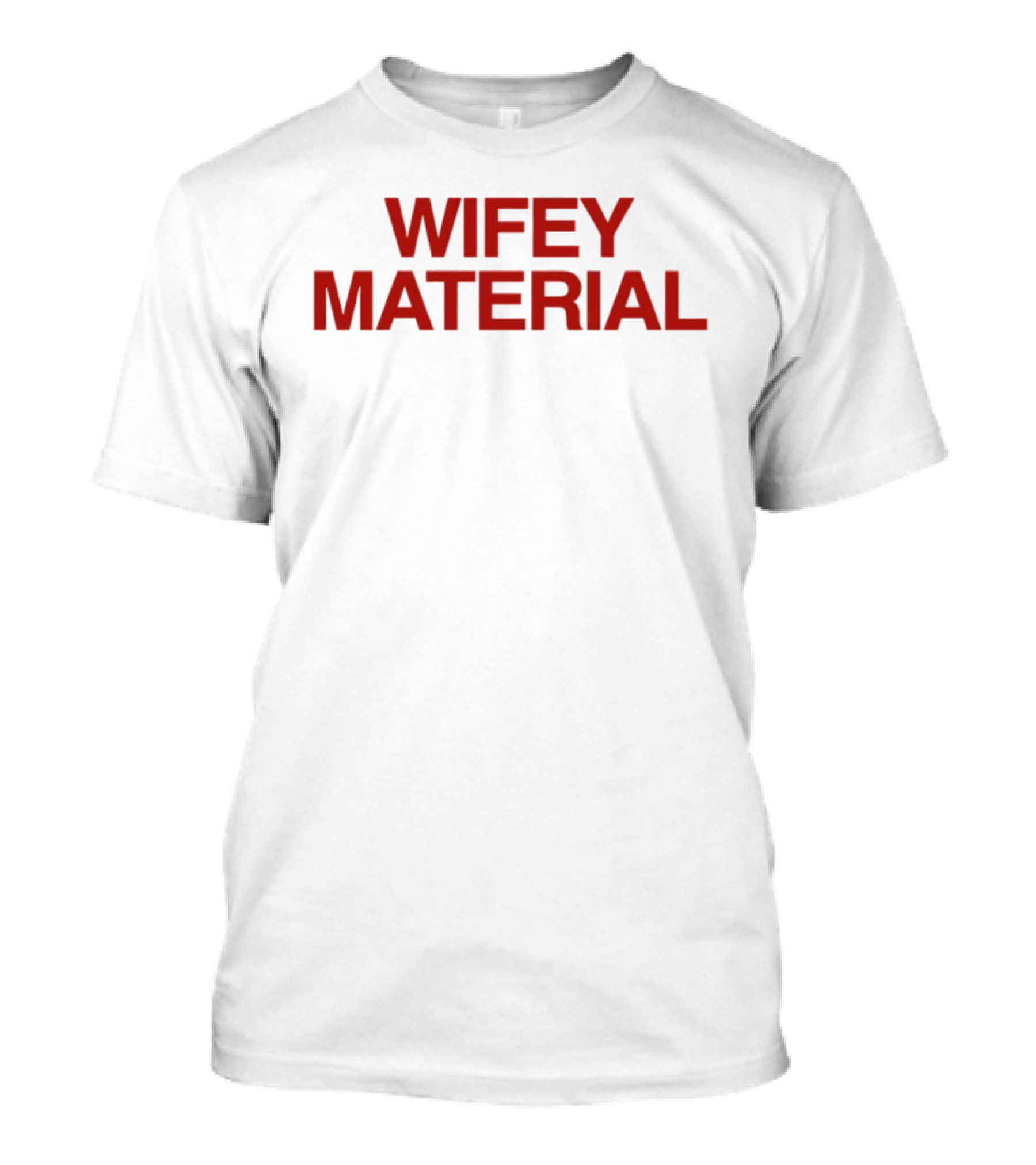 Wifey Material Bold Red T-Shirt