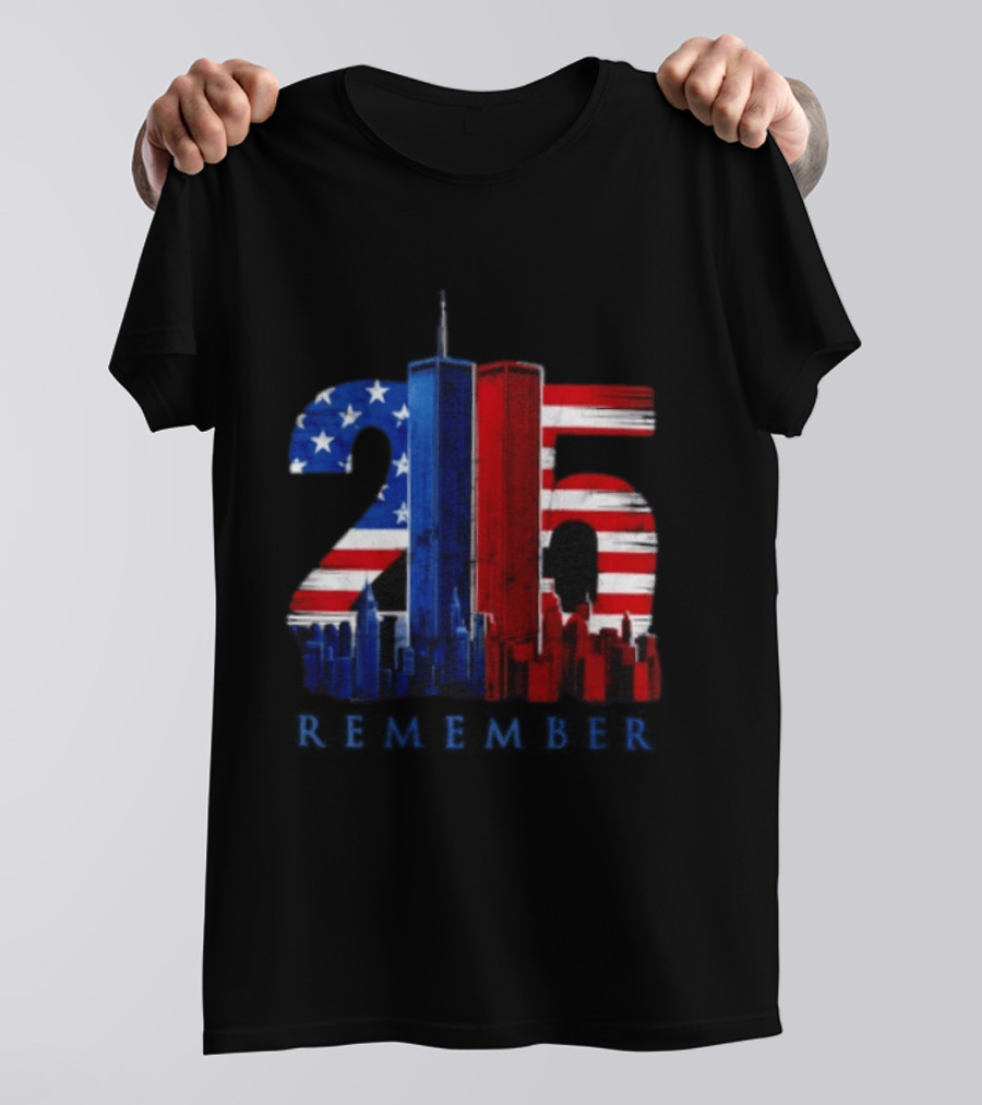 25th Anniversary Remember Twin Towers American Flag T-Shirt