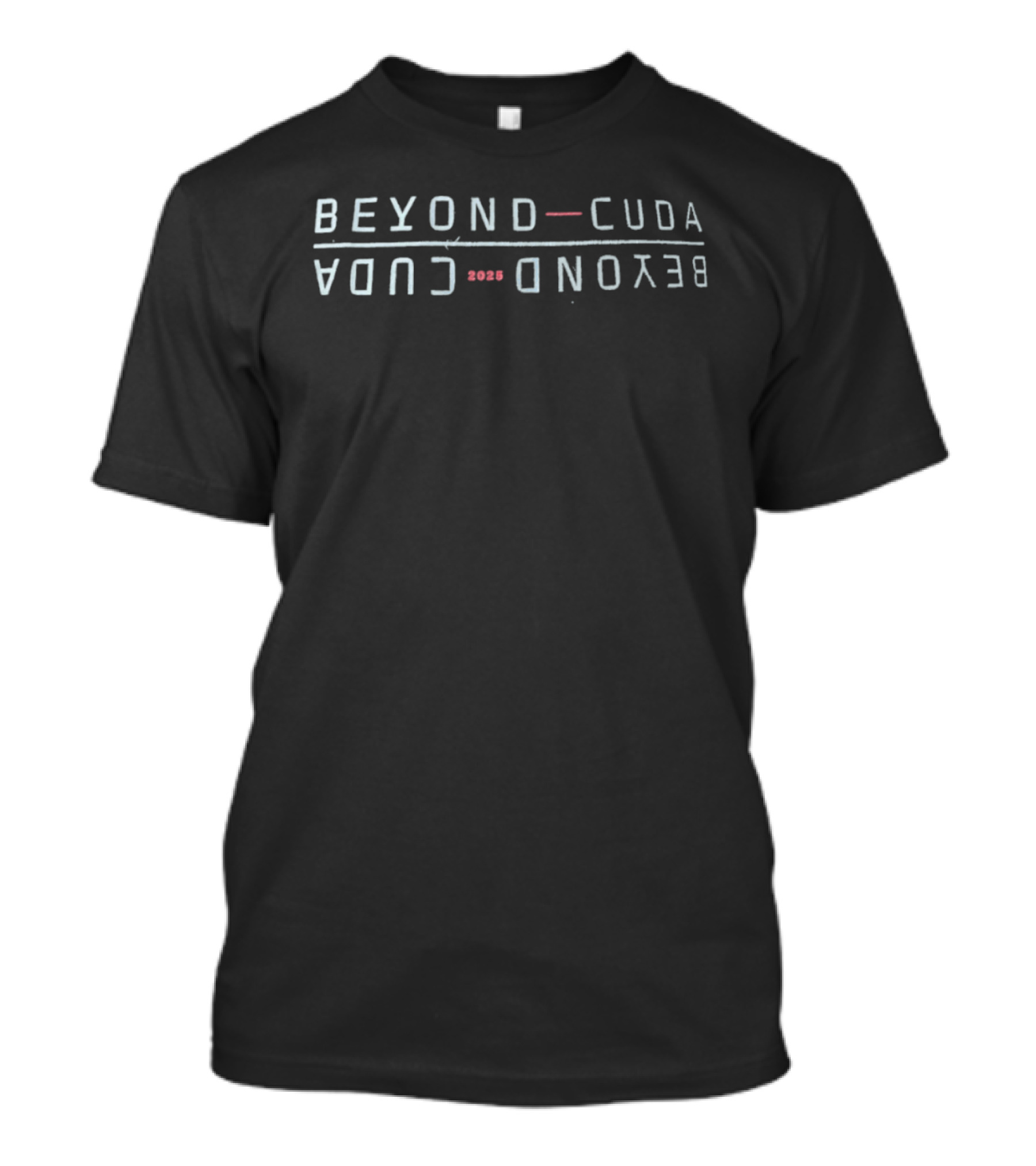 BEYOND CUDA 2025 Summit Doubling Innovation T-Shirt