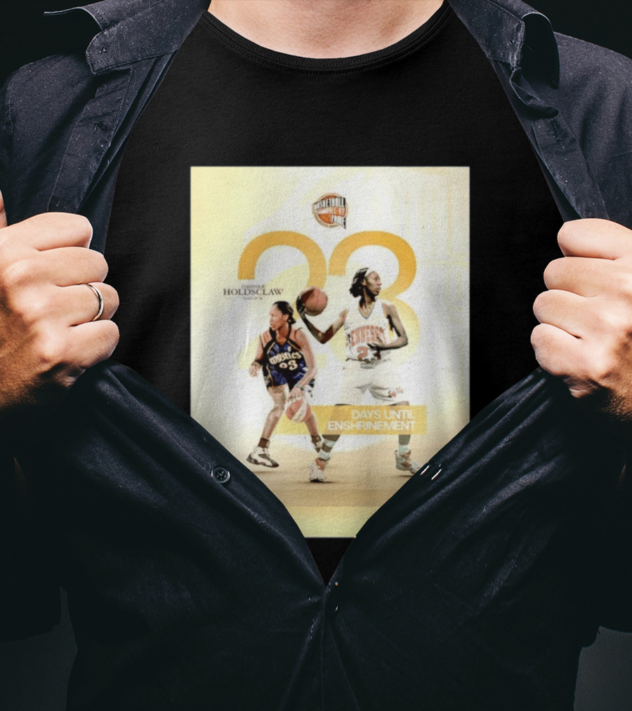 Chamique Holdsclaw Basketball Hall Of Fame 2026 Enshrinement Countdown Tennessee Mystics Number 23 T-Shirt