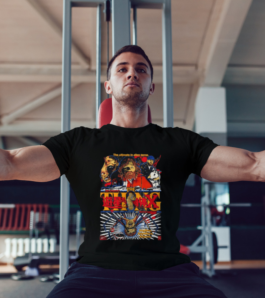 The Ultimate In Alien Terror John Carpenter's The Thing Featuring Kurt Russell Anytime Anywhere Anyone T-Shirt