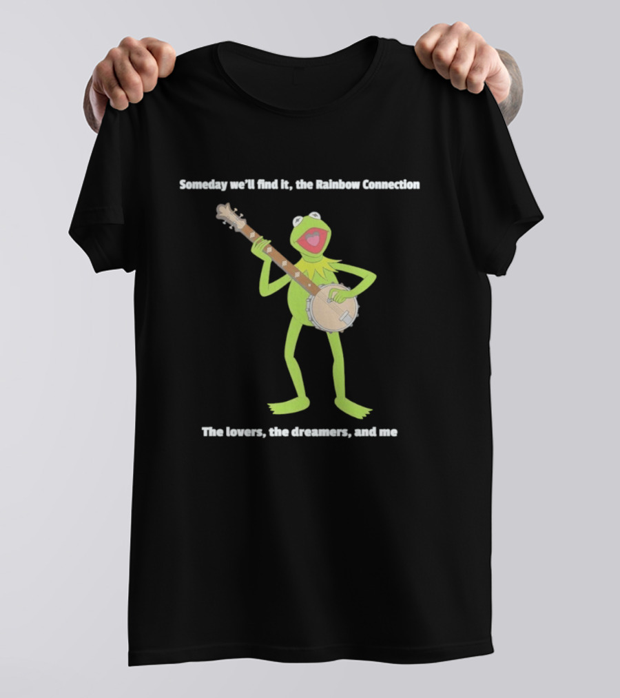 Someday We'll Find It The Rainbow Connection The Lovers The Dreamers And Me Kermit The Frog Banjo T-Shirt