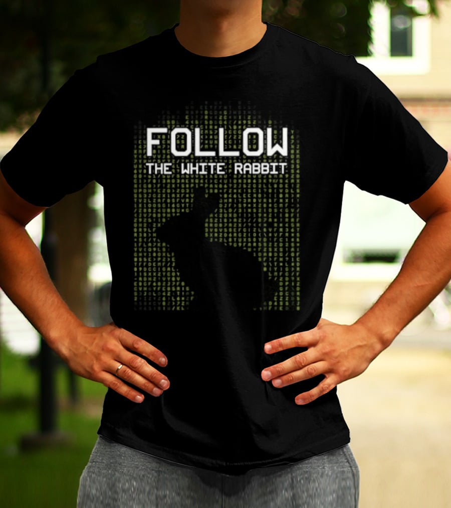 Follow The White Rabbit T-Shirt