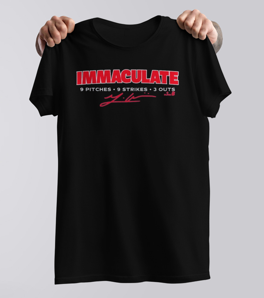 Immaculate 9 Pitches 9 Strikes 3 Outs Signature T-Shirt