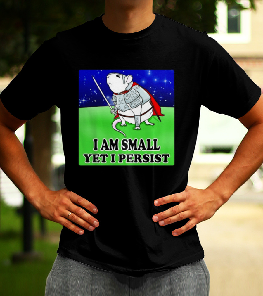 I Am Small Yet I Persist Knight Rat Armor Red Cape Stars T-Shirt