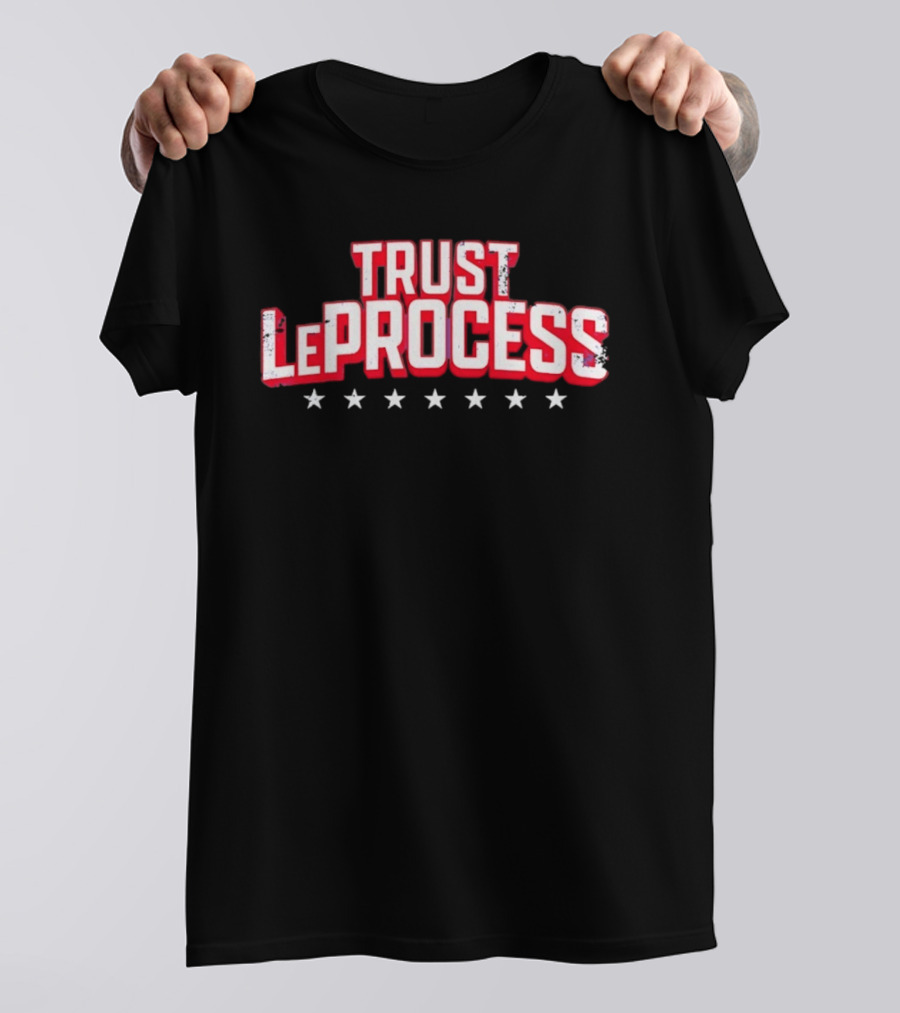 Trust LeProcess Basketball Phrase With Stars T-Shirt