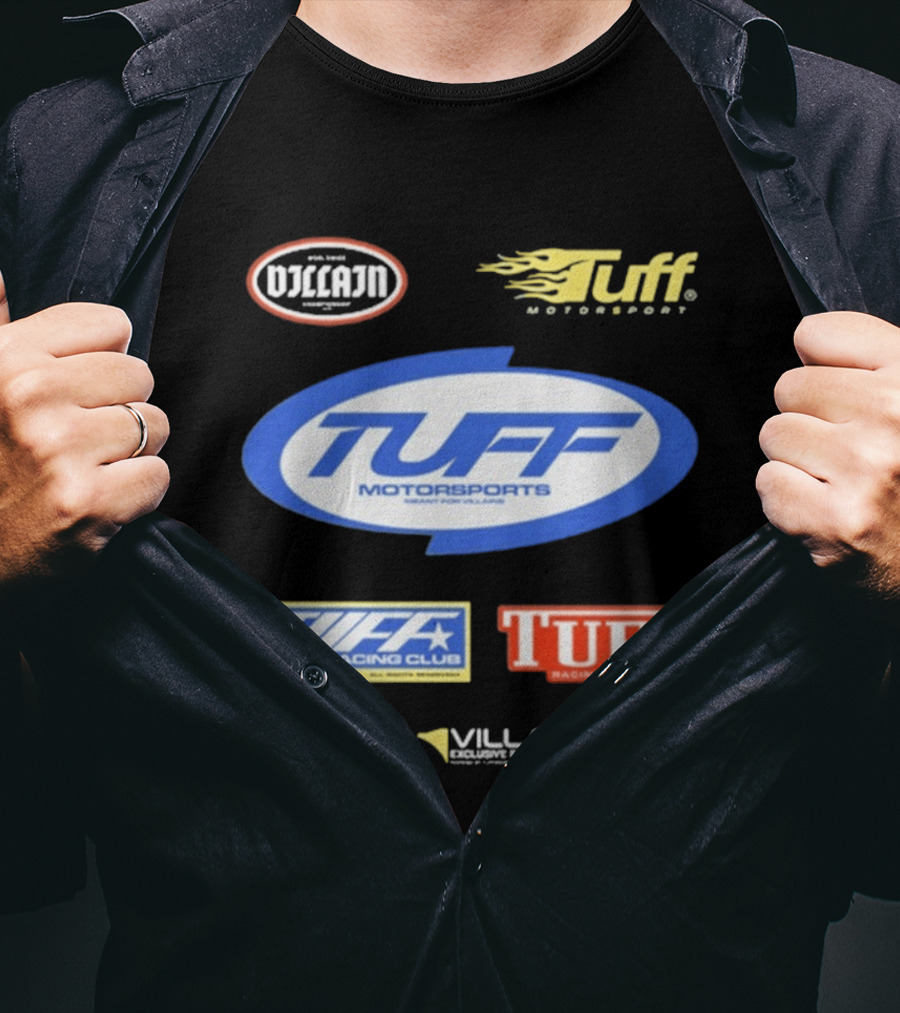 Tuffwraps Not Street Legal Tuff Motorsports Meant For Villains Racing Club Racing Dept Motorsports Villain Performance Systems T-Shirt