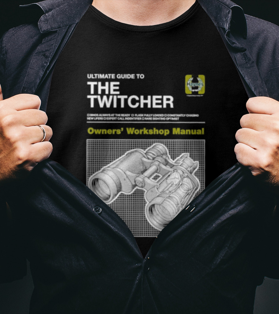 Ultimate Guide To The Twitcher Owners Workshop Manual Haynes Bird Ing Edition T-Shirt
