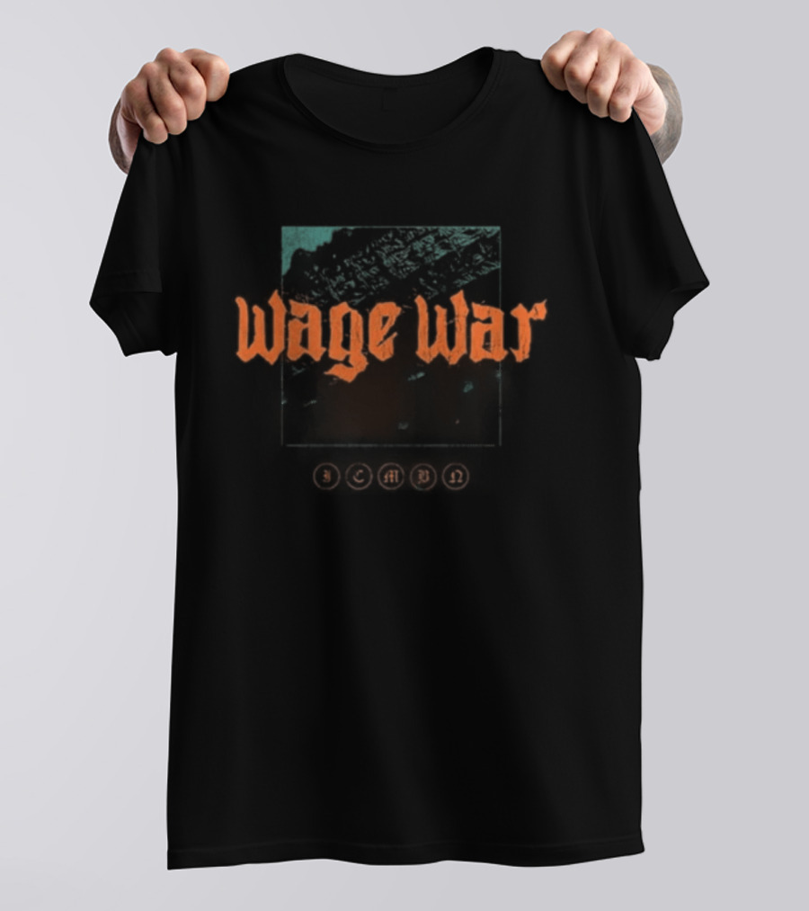 Wage War You Can Try To Plead But The Rope Still Swings And The Sharp Blade Stings For The Death Blessed T-Shirt