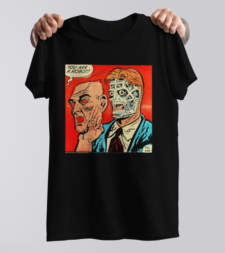 You Are A Robot Comic Style Mask Reveal The End T-Shirt