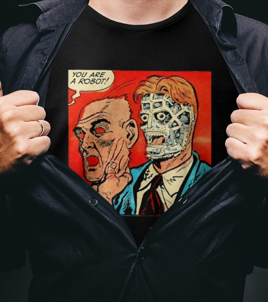 You Are A Robot Comic Style Mask Reveal The End T-Shirt