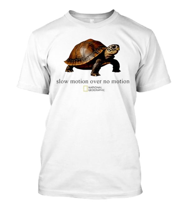 Slow Motion Over No Motion Turtle National Geographic T-Shirt