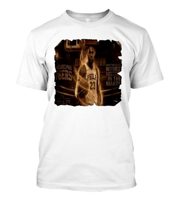 LeBron James Philadelphia 76ers Witness History In The Making King James 23 T-Shirt