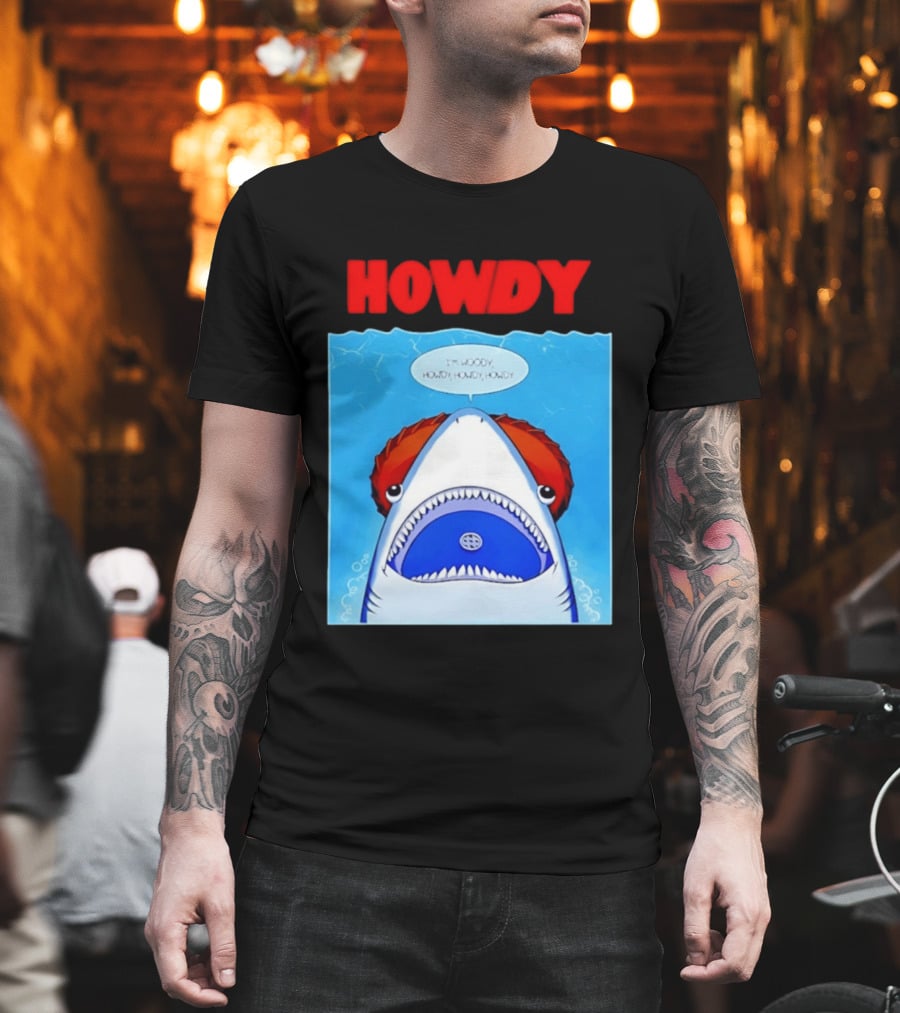 Howdy I'm Woody Shark Howdy Howdy Howdy Toy Story Mashup T-Shirt