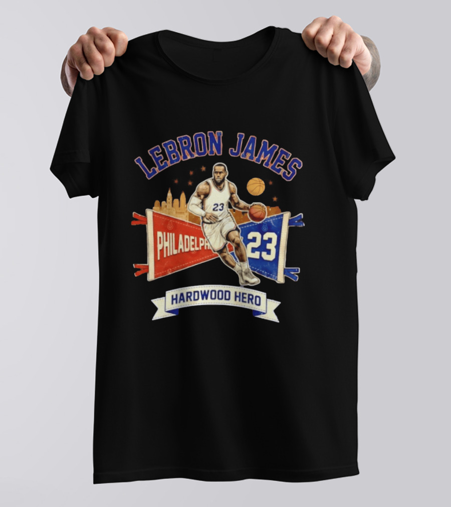 LeBron James 23 Philadelphia Basketball Skyline Hardwood Hero T-Shirt