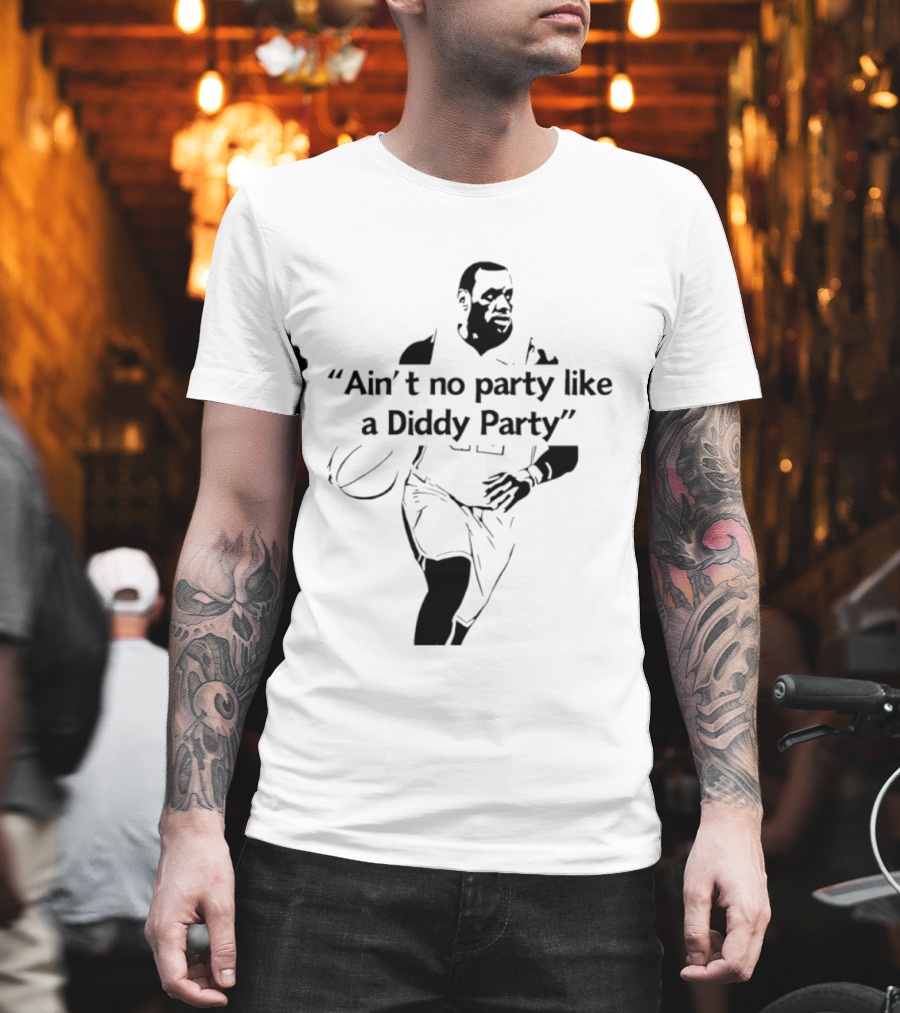 Ain't No Party Like A Diddy Party Basketball Player Silhouette With Ball T-Shirt