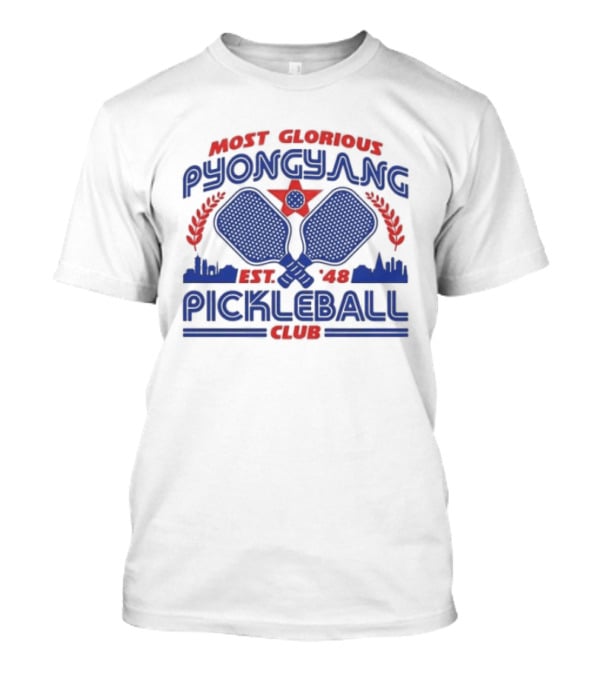 Most Glorious Pyongyang Pickleball Club Established 1948 Retro Paddle T-Shirt