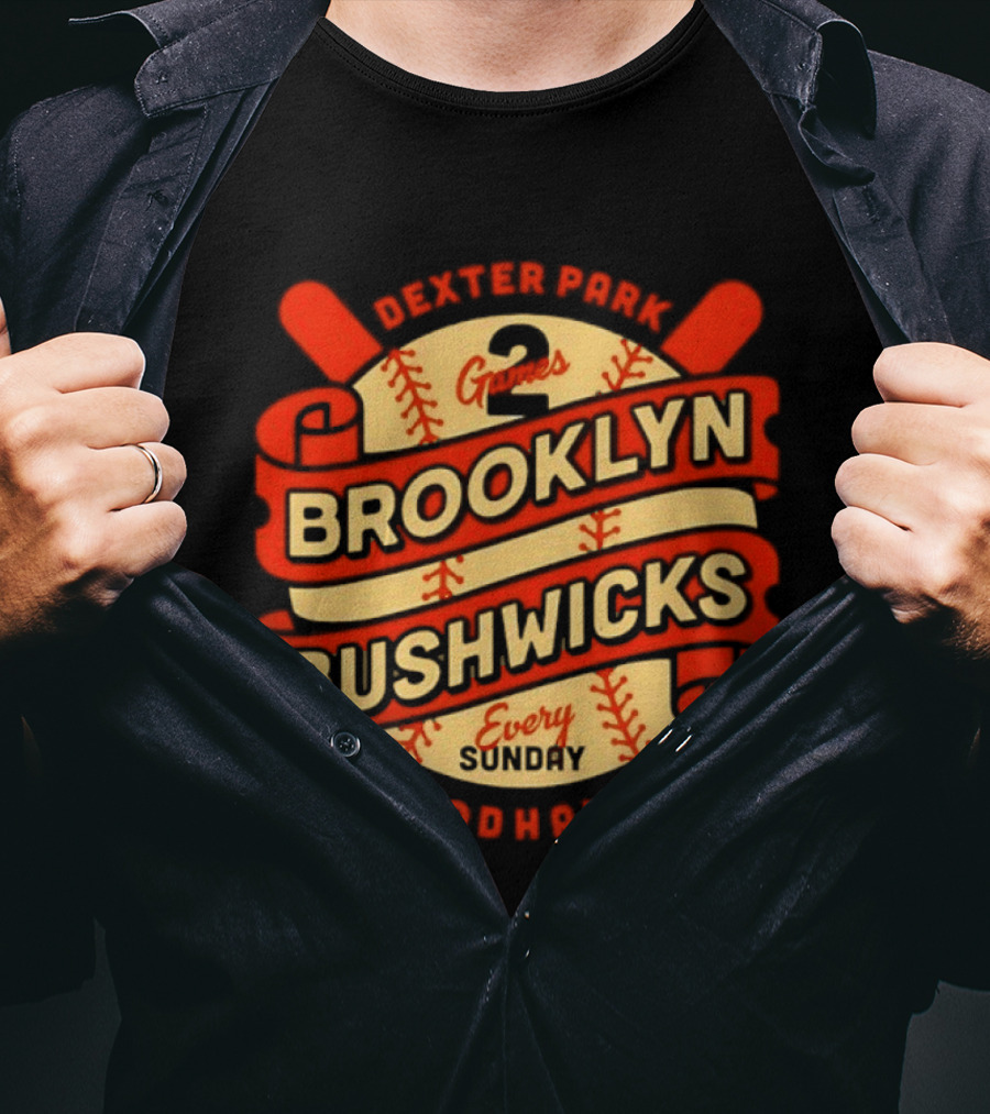 Dexter Park 2 Games Brooklyn Bushwicks Every Sunday Woodhaven T-Shirt
