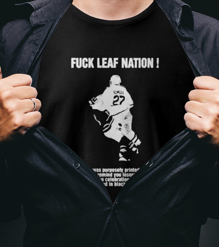 Fuck Leaf Nation Komley 27 Vintage Hockey Fan T-Shirt