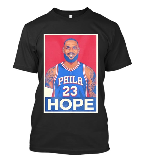 LeBron James 23 Phila Hope Basketball Jersey T-Shirt