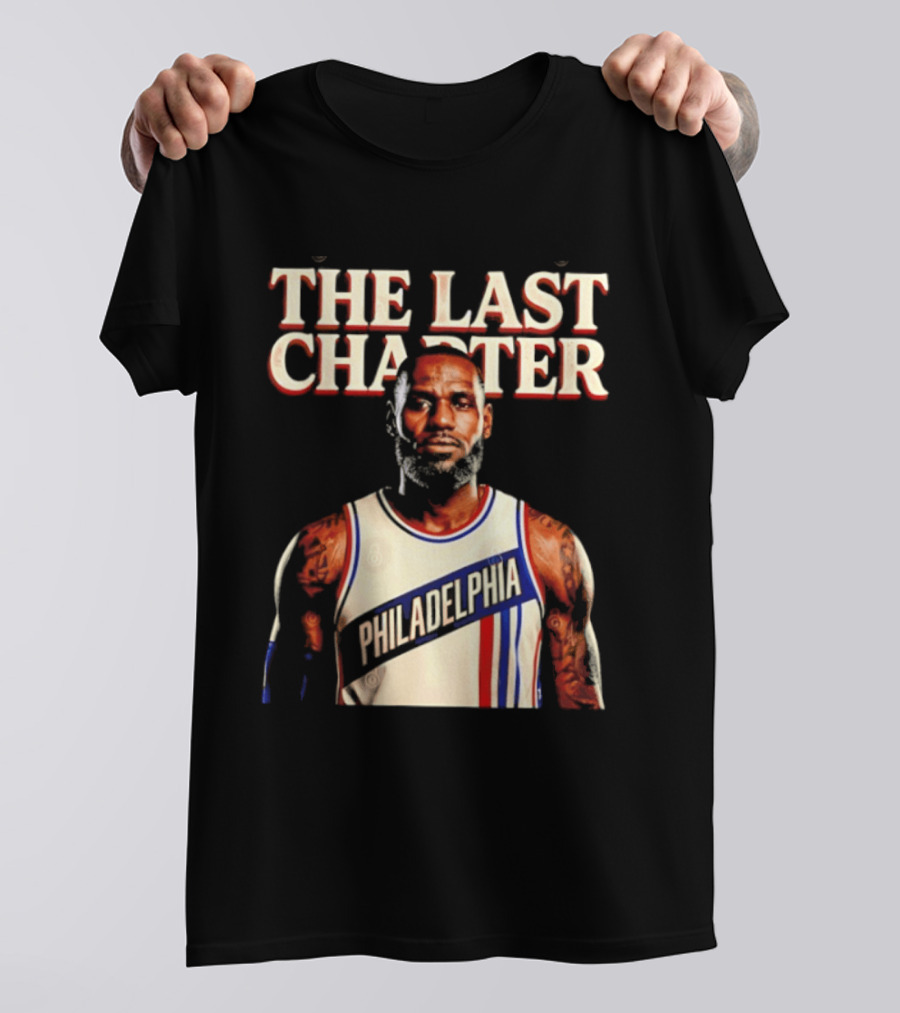 The Last Charter LeBron James Philadelphia 76ers Basketball Jersey T-Shirt