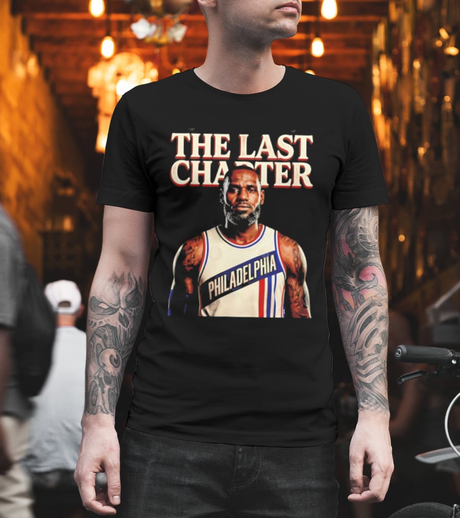 The Last Charter LeBron James Philadelphia 76ers Basketball Jersey T-Shirt