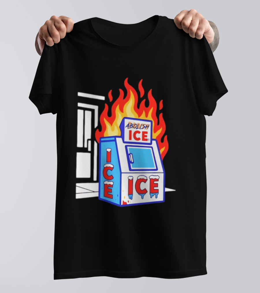 Abolish ICE Fiery Vending Machine Protest Activism T-Shirt