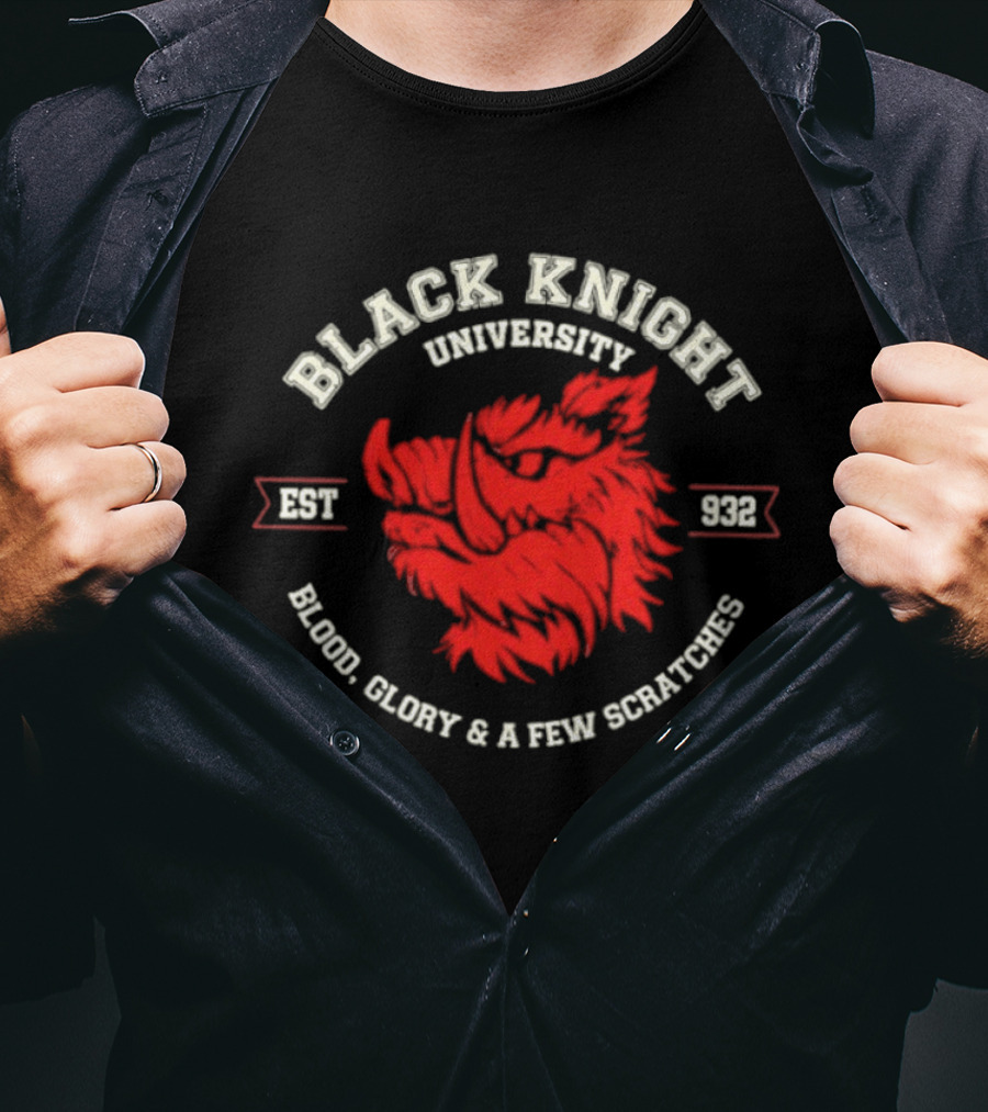 Black Knight University Est 932 Blood Glory And A Few Scratches T-Shirt