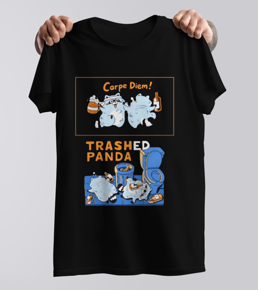 Carpe Diem Trashed Panda Raccoon Beer And Toilet Humor T-Shirt