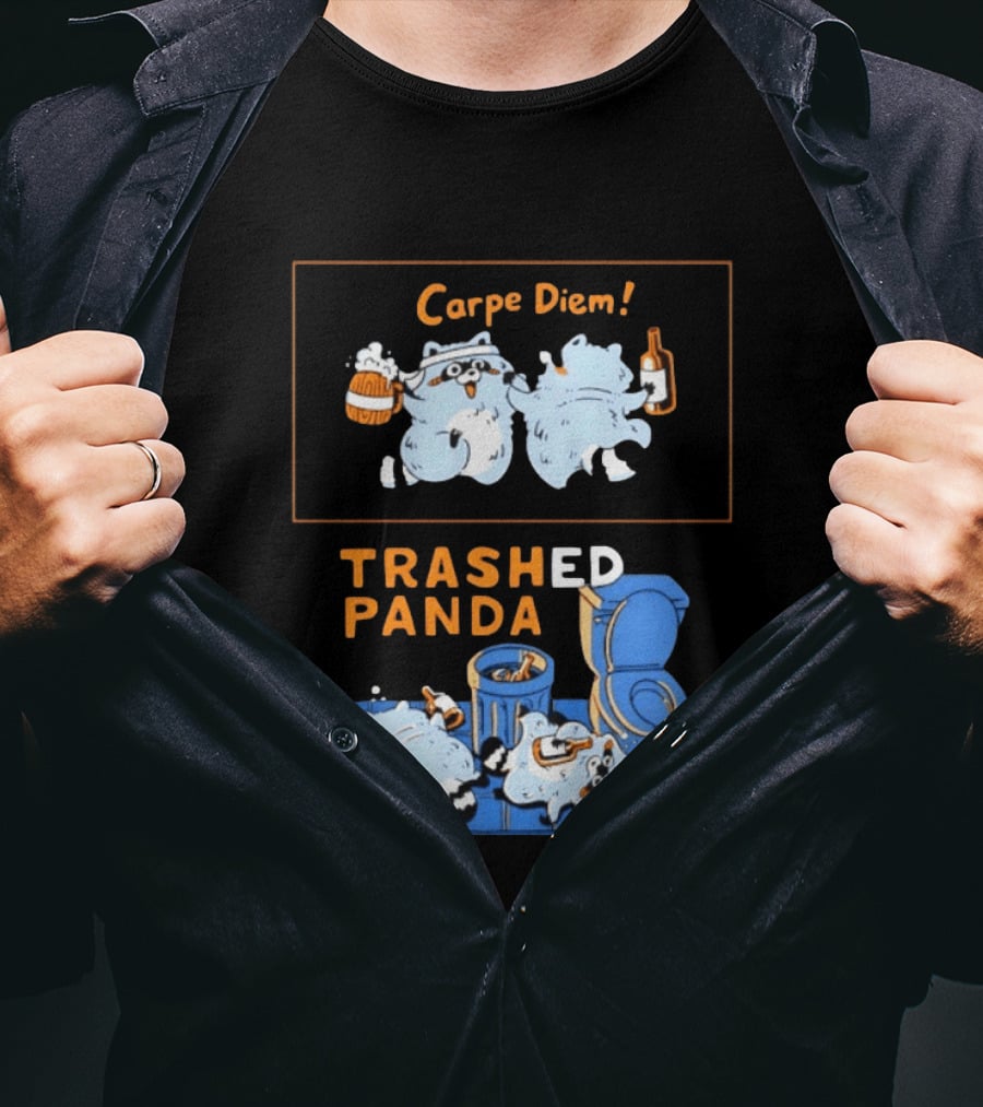Carpe Diem Trashed Panda Raccoon Beer And Toilet Humor T-Shirt