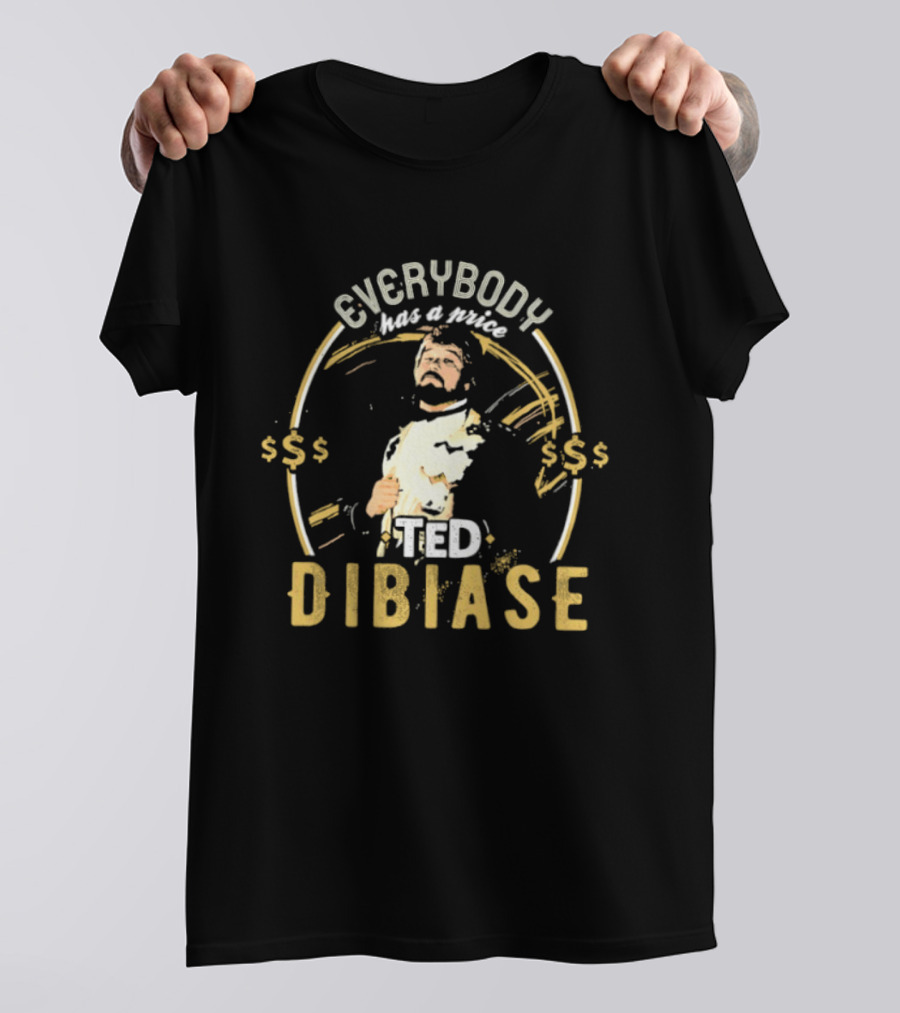 Ted Dibiase Wwe Everybody Has A Price Money Signs T-Shirt