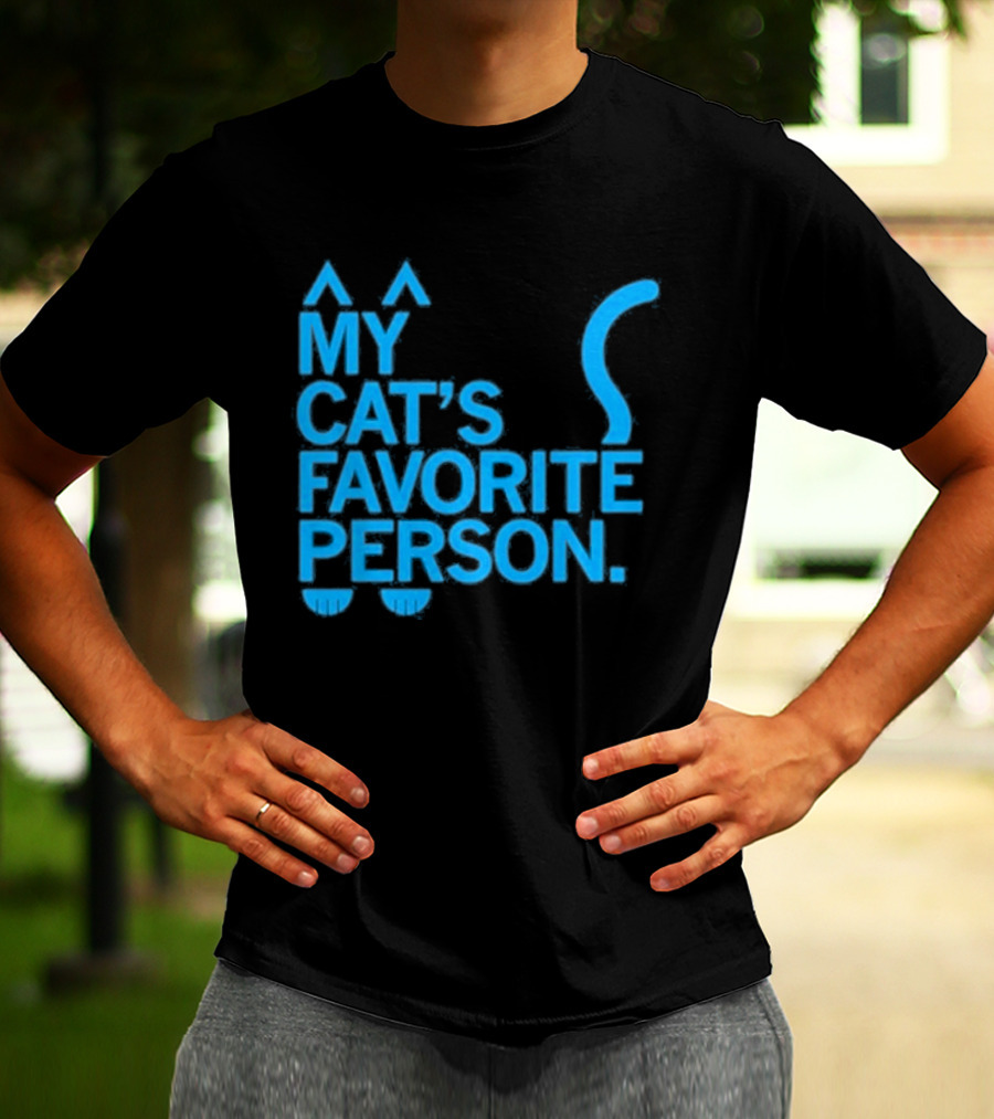 My Cat's Favorite Person Cat Ears And Tail Blue T-Shirt