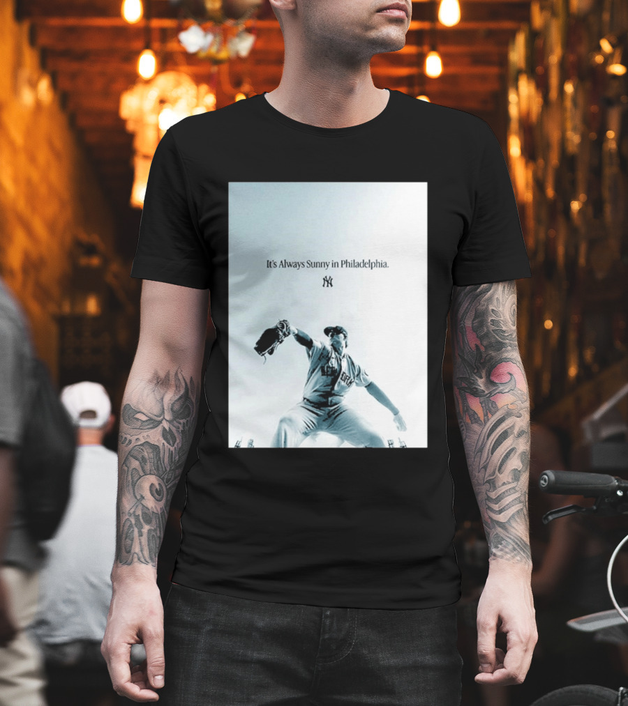 It's Always Sunny In Philadelphia New York Yankees Player Action T-Shirt
