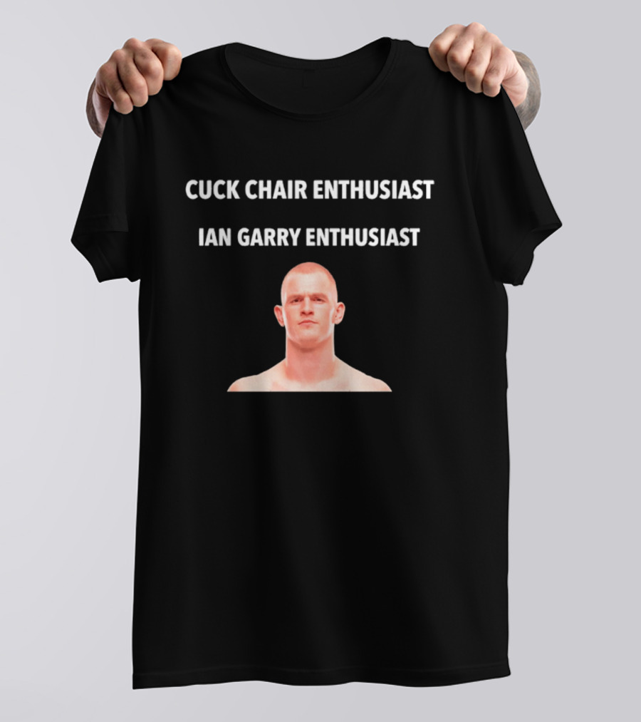 Ian Garry Cuck Chair T-Shirt