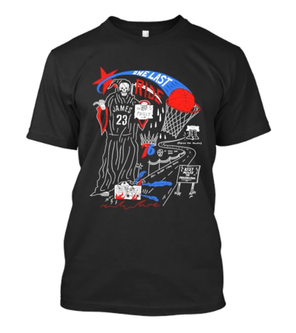 James 23 Finish The Process One Last Ride Reaper Philly Basketball Journey T-Shirt