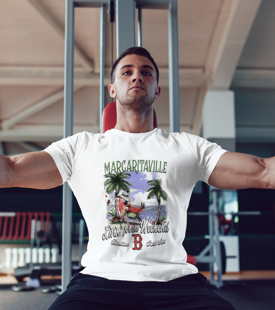 Margaritaville Livin' For The Weekend Boston Red Sox B T-Shirt