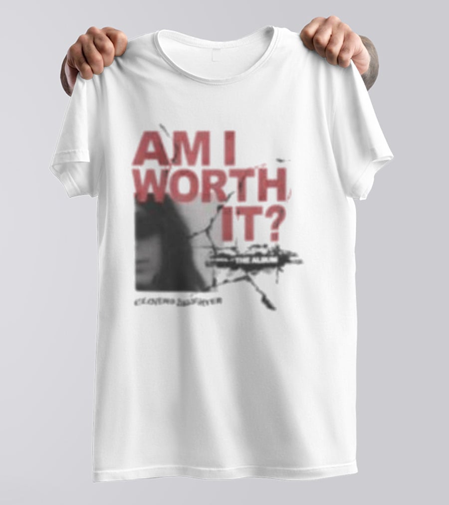 Clover's Daughter Am I Worth It Black And White T-Shirt
