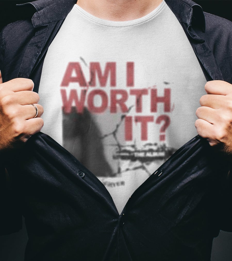 Clover's Daughter Am I Worth It Black And White T-Shirt
