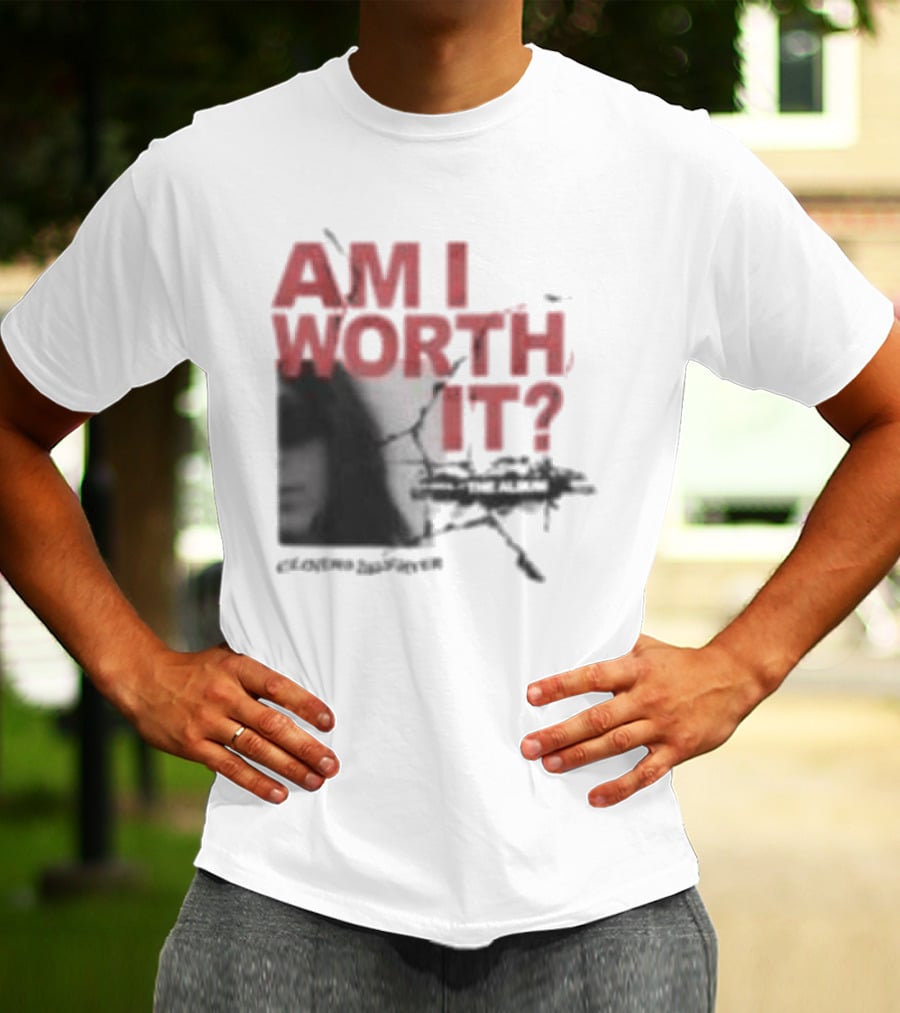 Clover's Daughter Am I Worth It Black And White T-Shirt