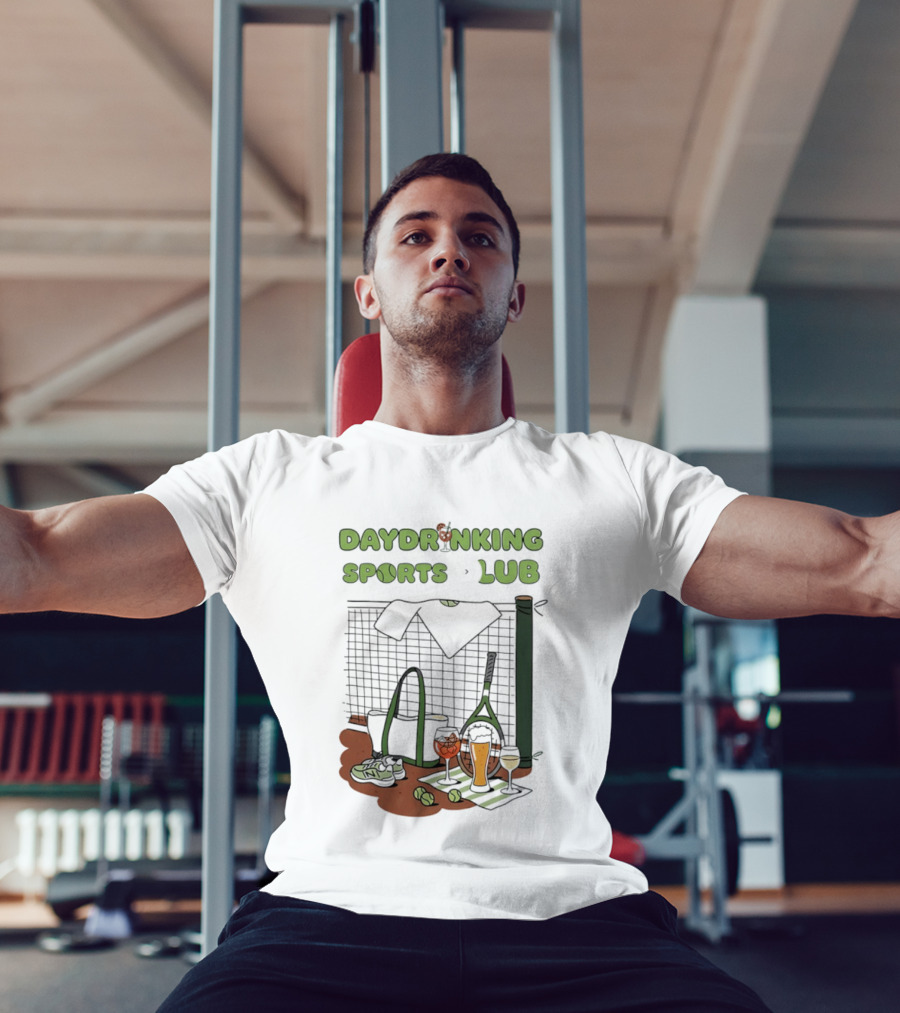 Daydrinking Sports Club Tennis Gear And Cocktails T-Shirt