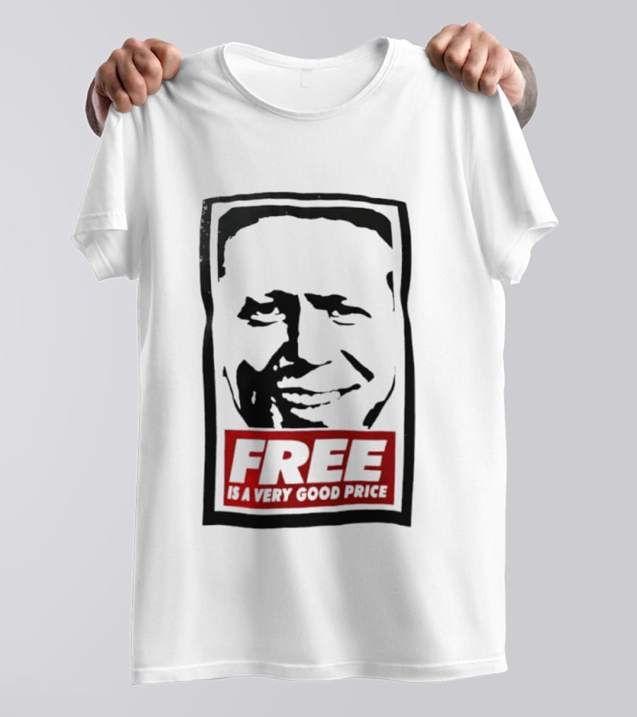 Tom Peterson Free Is A Very Good Price T-Shirt