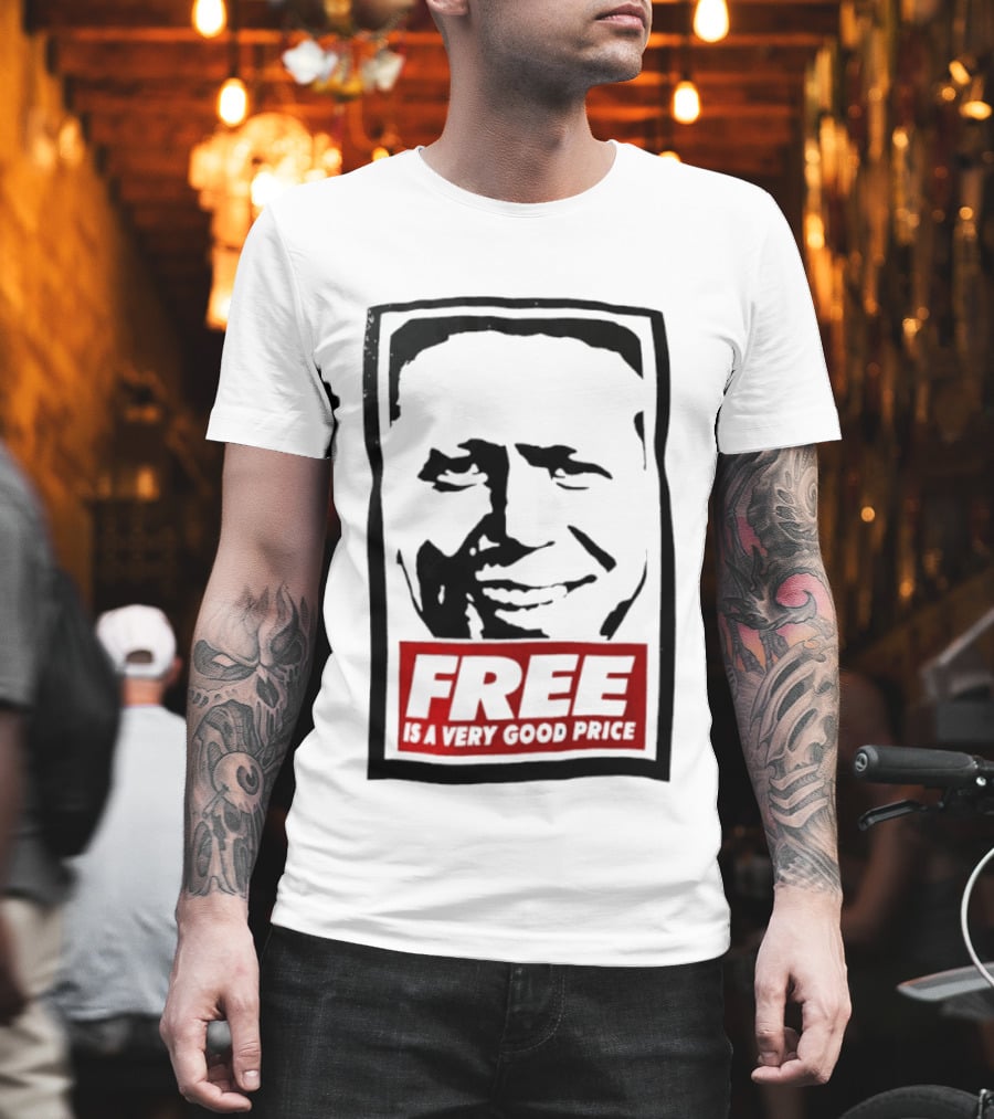 Tom Peterson Free Is A Very Good Price T-Shirt