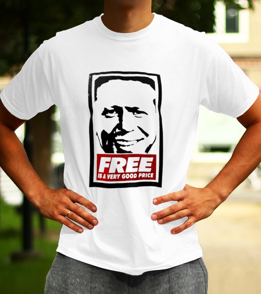 Tom Peterson Free Is A Very Good Price T-Shirt