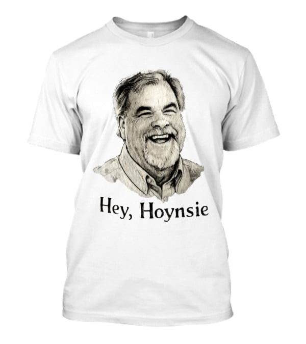 Hey Hoynsie Smiling T-Shirt